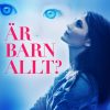 Ãr barn allt? (E-bog)